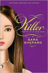 Libro Pretty Little Liars #6: Killer - Sara Shepard