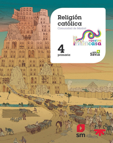 Libro Religion Nuestra Casa 4âºep Madrid 19 Mas Savia - A...