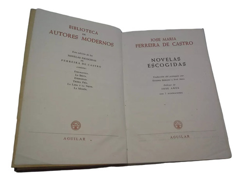 Novelas Escogidas  Ferreira De Castro  Aguilar