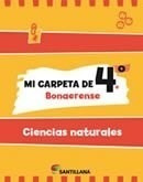 Mi Carpeta De 4 Ciencias Naturales Santillana Bonaerense (n