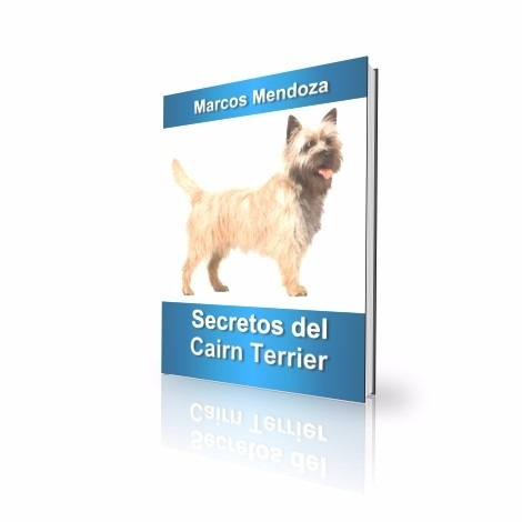 Cairn Terrier - Libro Secretos De Adiestramiento Y Cria
