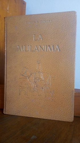La Mulanima - Carlos B. Quiroga (Usado)
