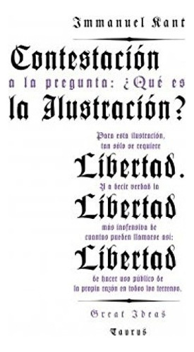 Contestacion A La Pregunta, De Immanuel Kant. Editorial Taurus En Español