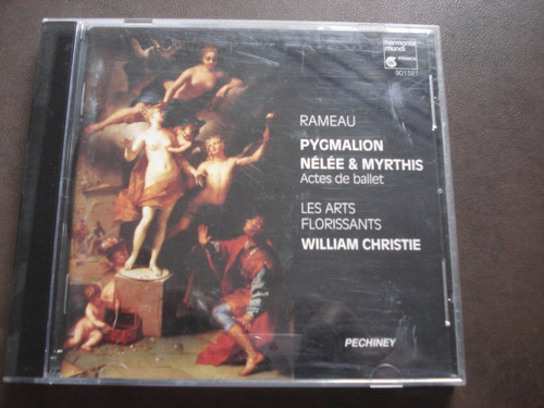 Cd Rameau Pygmalyon Nelee & Myrthis Actes De Ballet