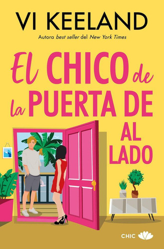 Libro: El Chico De La Puerta De Al Lado - Vi Keeland