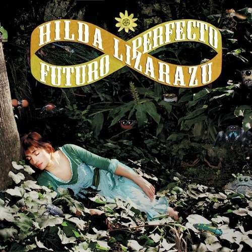 Futuro Perfecto - Lizarazu Hilda (cd)
