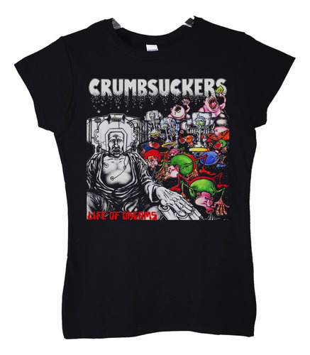Polera Mujer Crumbsuckers Life Of Dreams Punk Abominatron