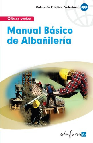 Manual Basico De Albañileria -osakidetza-