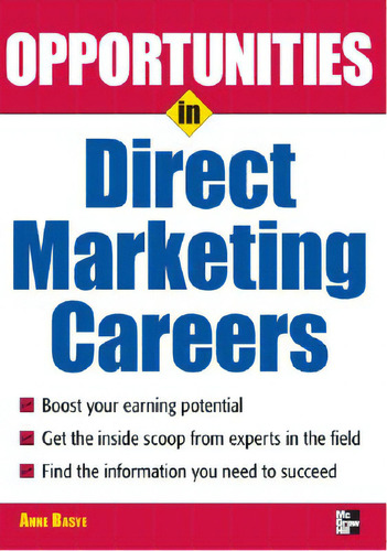 Opportunties In Direct Marketing, De Basye, Anne. Editorial Mcgraw Hill Book Co, Tapa Blanda En Inglés