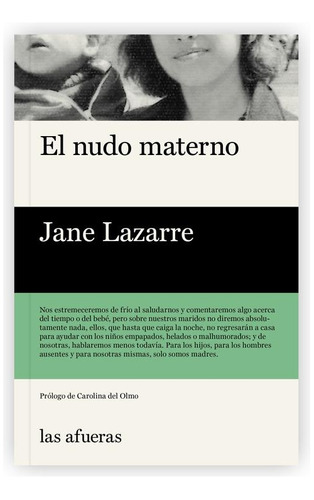 Nudo Materno, El - Jane Lazarre