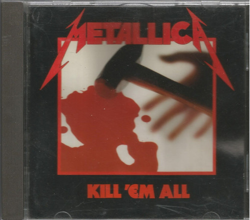 Metallica / Kill 'em All - Cd Francia Leer Descripcion