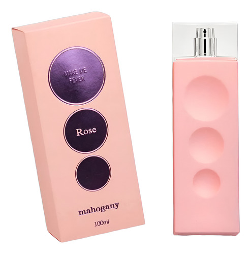 Make Me Fever Rose Mahogany 100ml O Presente Perfeito Para Momentos Inesquecíveis