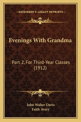 Libro Evenings With Grandma: Part 2, For Third-year Class...