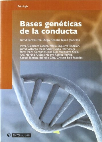 Bases Geneticas De La Conducta, De Vv.aa., Vol. Unico. Editorial Universitat Oberta D, Tapa Blanda En Español