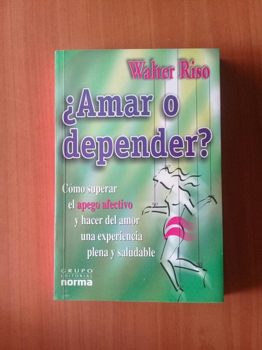 Libros De Walter Riso. Autoayuda. Sabiduría Emocional Y Más