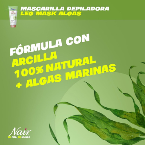 Crema Depiladora Nair P/piernas Exfoliante Arcilla Y Algas