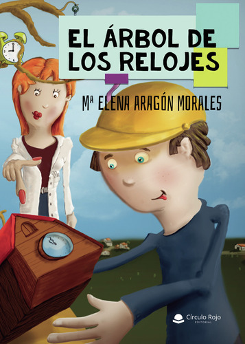 El &#225;rbol De Los Relojes (libro Original)