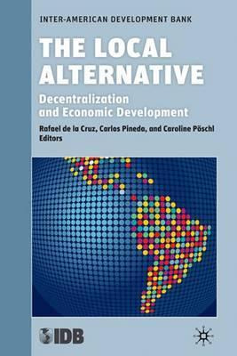 Libro The Local Alternative - Rafael De La Cruz