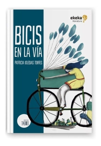 Libro Bicis En La Via - Patricia Iglesias Torres