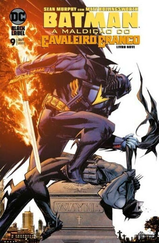 Batman - Vol. 09: A Maldição Do Cavaleiro Branco, De Murphy, Sean E Hollingsworth, Matt. Editora Panini Em Português