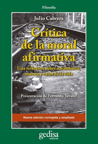 Crítica De La Moral Afirmativa, Cabrera, Ed. Gedisa