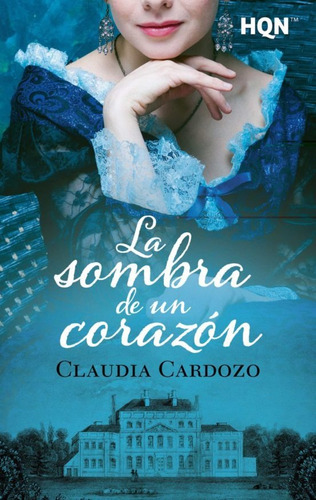 La Sombra De Un Corazón - Cardozo, Claudia - *