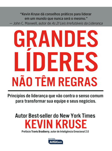 Livro Grandes Líderes Não Têm Regras