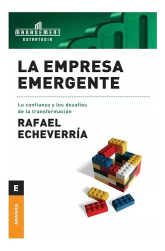 La Empresa Emergente - Echeverria Rafael (libro)