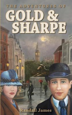 Libro The Adventures Of Gold And Sharpe - James, Randall
