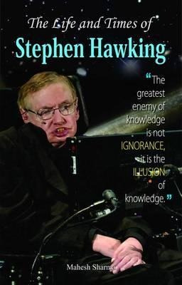 Libro The Life And Times Of Stephen Hawkings - Mahesh Sha...
