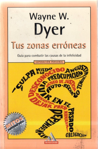 Tus Zonas Erróneas Wayne W. Dyer