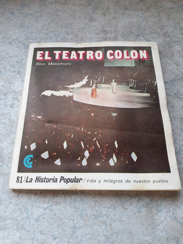 La Historia Popular 81 /  El Teatro Colon