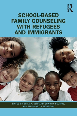 Libro School-based Family Counseling With Refugees And Im...