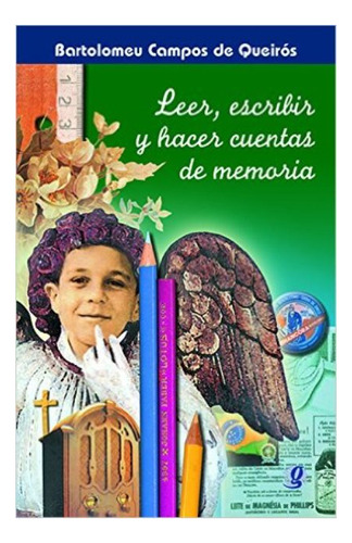 Leer , Escribir Y Hacer Cuentas De Memoria