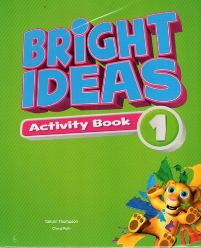 Bright Ideas 1 Activity Book  - Tamzin Thompson  - Oxford