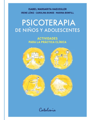 Libro: Psicoterapia De Niños Y Adolescentes: Actividades La