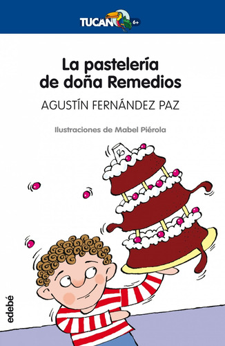 Libro La Pasteleria De Dona Remedios - Fernandez Paz, Agust