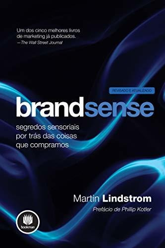 Libro Brandsense Segredos Sensoriais Por Trás Das Coisas Que