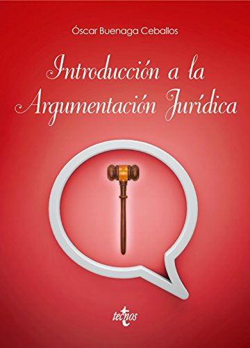 Introduccion A La Argumentacion Juridica -derecho-