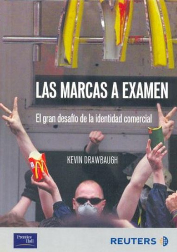 Las Marcas A Examen: Gran Desafio Identidad Comercial