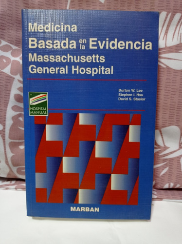 Medicina Basada En La Evidencia Massachussets General H.