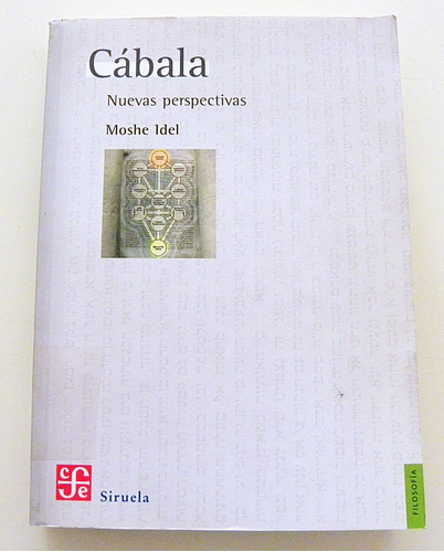 Cábala - Nuevas Perspectivas - Moshe Idel - Siruela