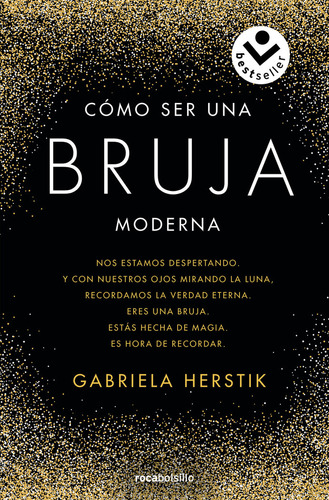 Como Ser Una Bruja Moderna - Herstick, Gabriela