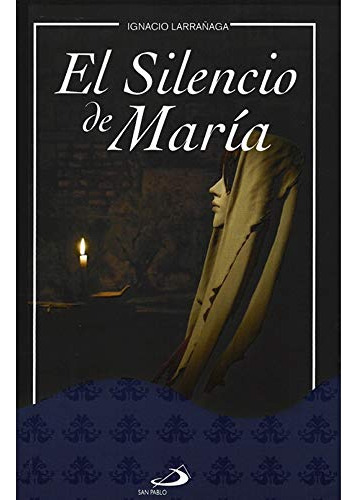 El Silencio De Maria