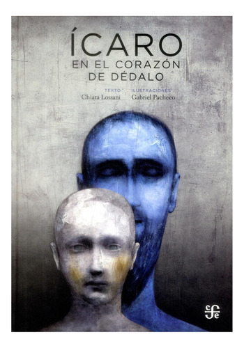 Ícaro. En El Corazón De Dédalo, De Chiara Lossani