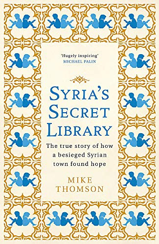 Libro Syria's Secret Library De Thomson, Mike