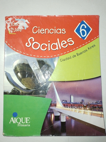 Ciencias Sociales 6 Aique Primaria Ciudad De Buenos Aires.