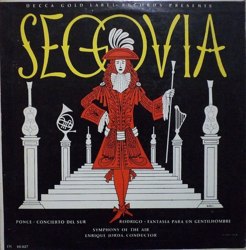 Segovia. Andrés Segovia. Ponce, Rodrigo. Disco Lp (Usado)
