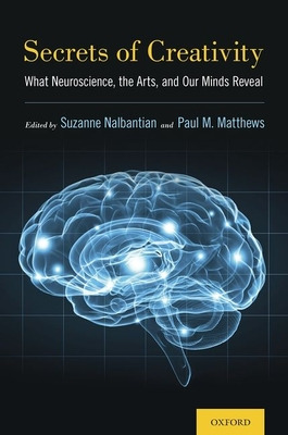 Libro Secrets Of Creativity: What Neuroscience, The Arts,...