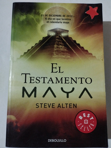 Libro El Testamento Maya Steve Alten De Bolsillo